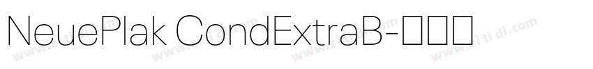 NeuePlak CondExtraB字体转换 NeuePlak CondExtraB字体转换
